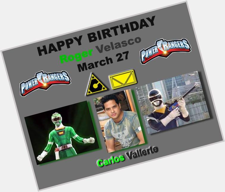 Happy Advance Bday to Roger Velasco who played Carlos the Green/Black Ranger in Turbo & In Space 