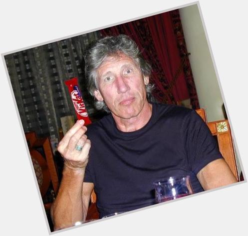 HAPPY BIRTHDAY ROGER WATERS
I LOVE YOU   