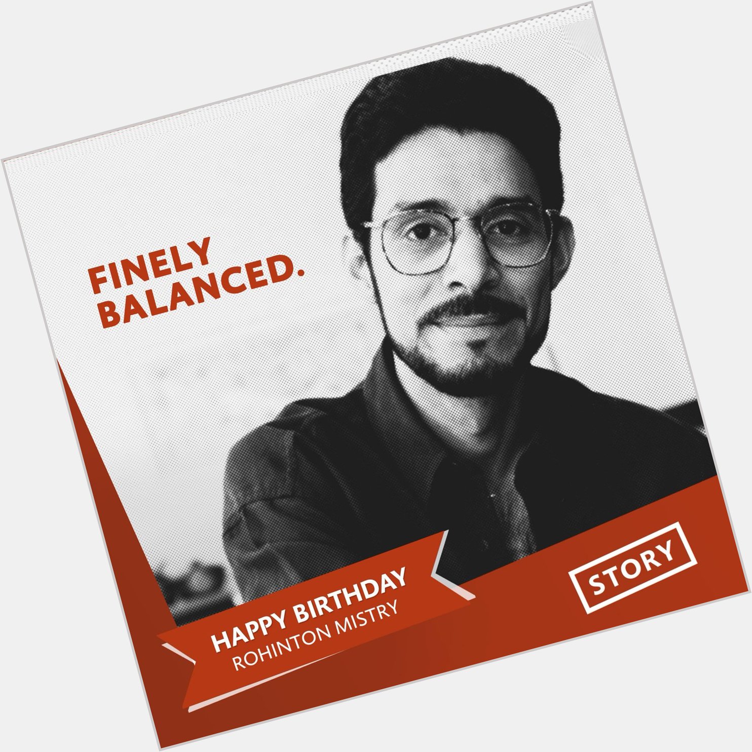 Wishing of A Fine Balance Rohinton Mistry a Happy Birthday! 