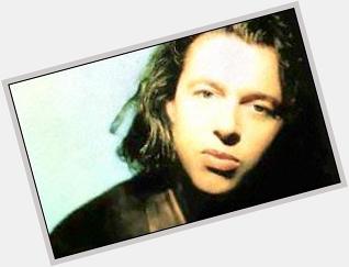 Im letting it all out and wishing Happy Birthday to one of my fave singer/songwriters of all time: Roland Orzabal. 