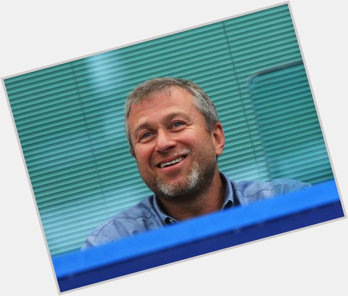 Happy birthday to Roman Abramovich, the owner is 49 today.A win today will be a perfect gift  