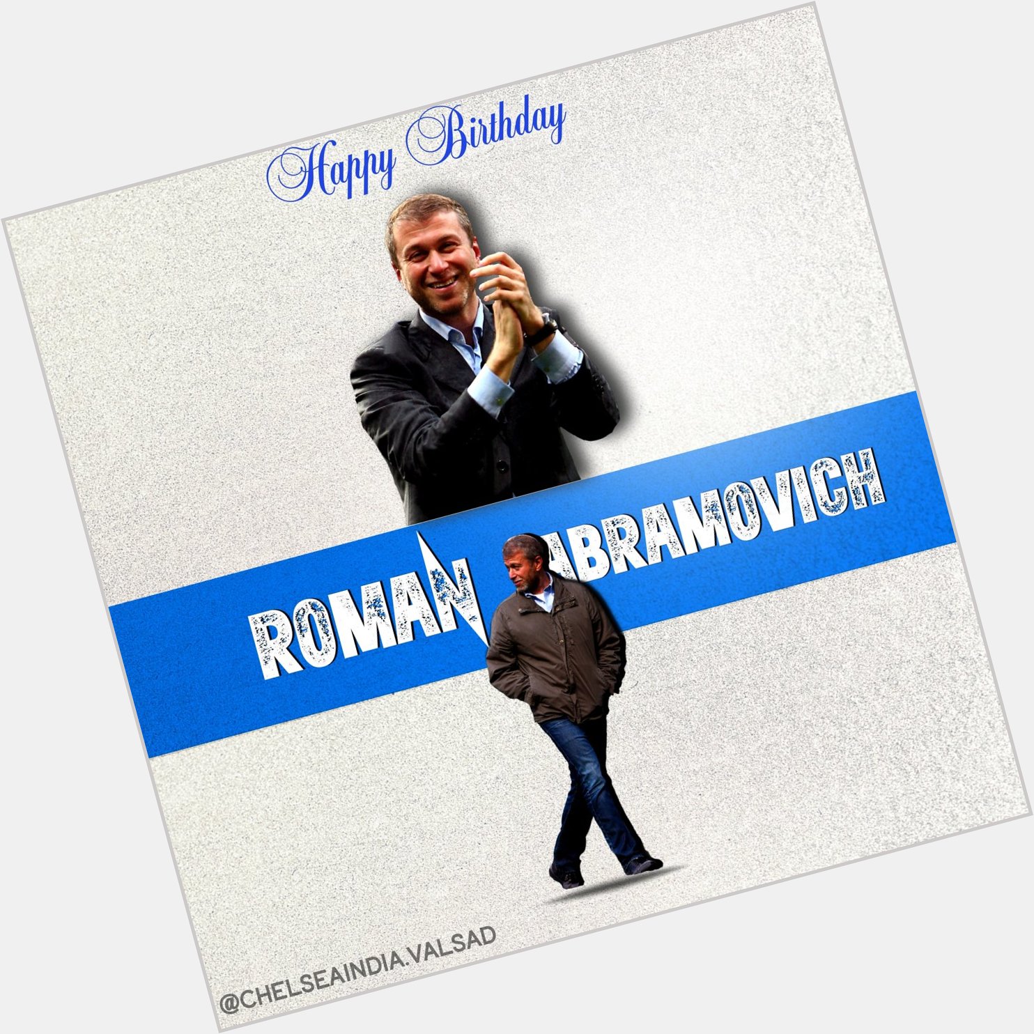 Wishing A Very Happy birthday to the Backbone Of chelsea , Mr. Roman Abramovich.  