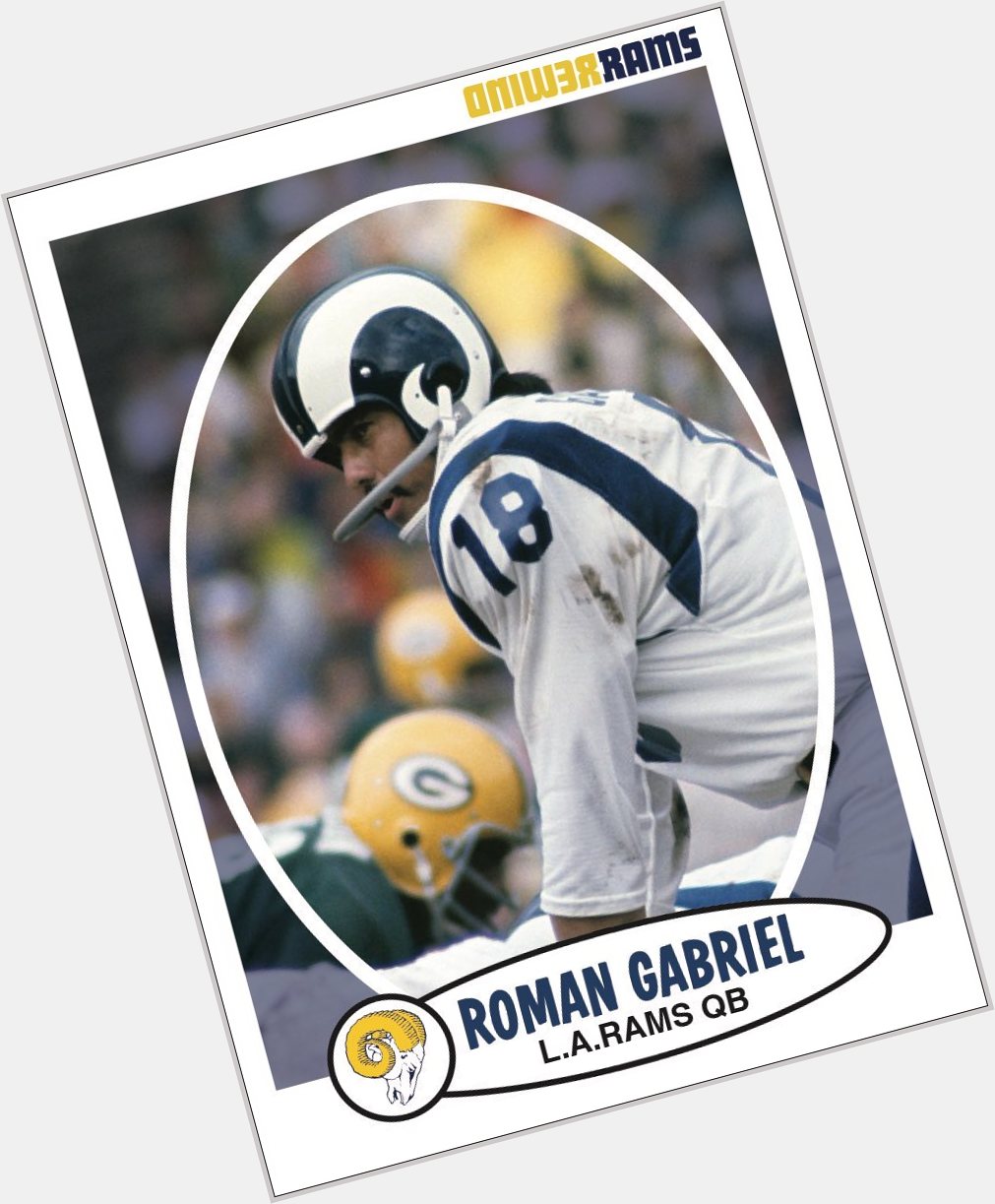 Happy Birthday to the 1969 NFL MVP, the great Roman Gabriel. 
