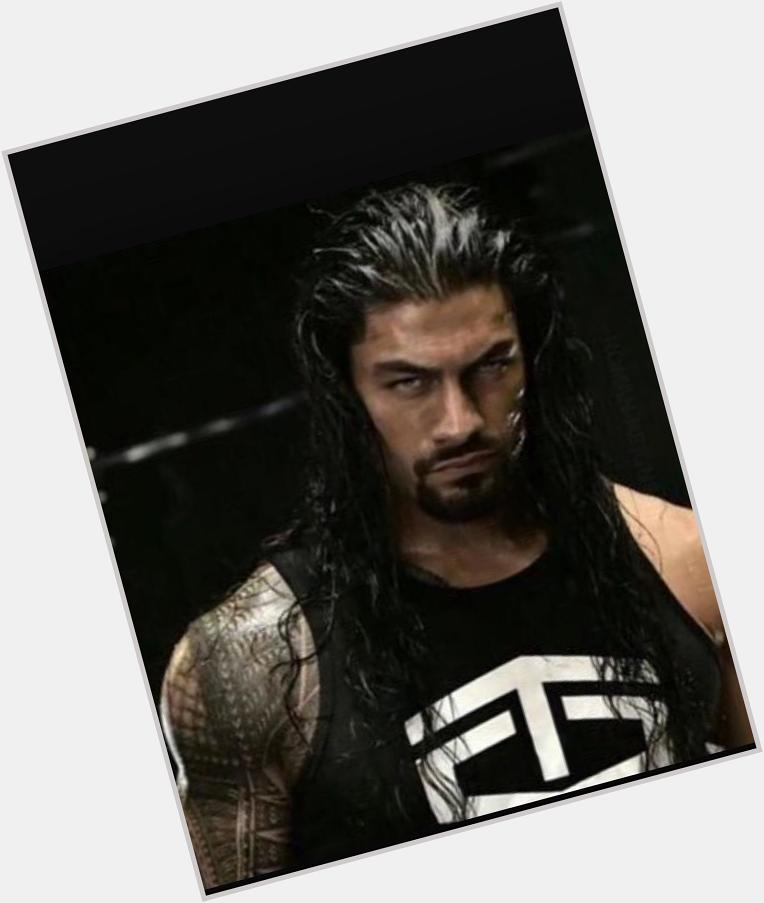  and happy bday to my other future husband roman reigns  