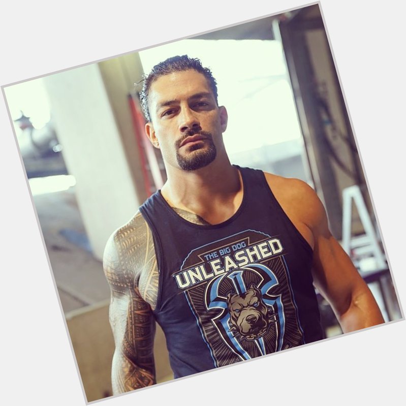 Very very happy birthday Roman Reigns   