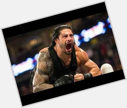  Many many Happy returns of the day. Happy Birthday Roman Reigns. 