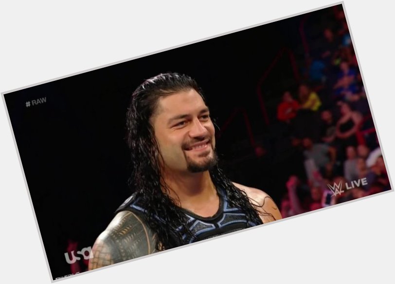  Happy Birthday Roman Reigns 