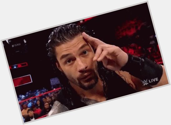   Happy Birthday Roman Reigns 