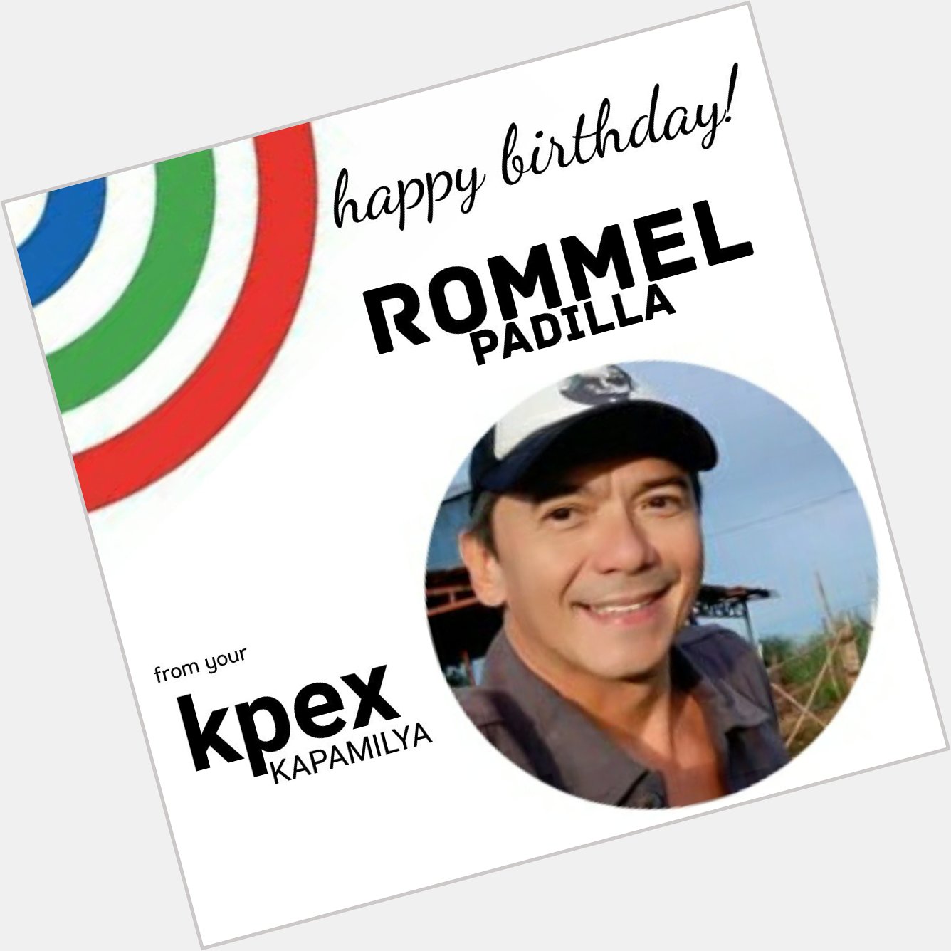 Belated Happy Birthday, Mr. Rommel Padilla from your KPEx Kapamilya! 