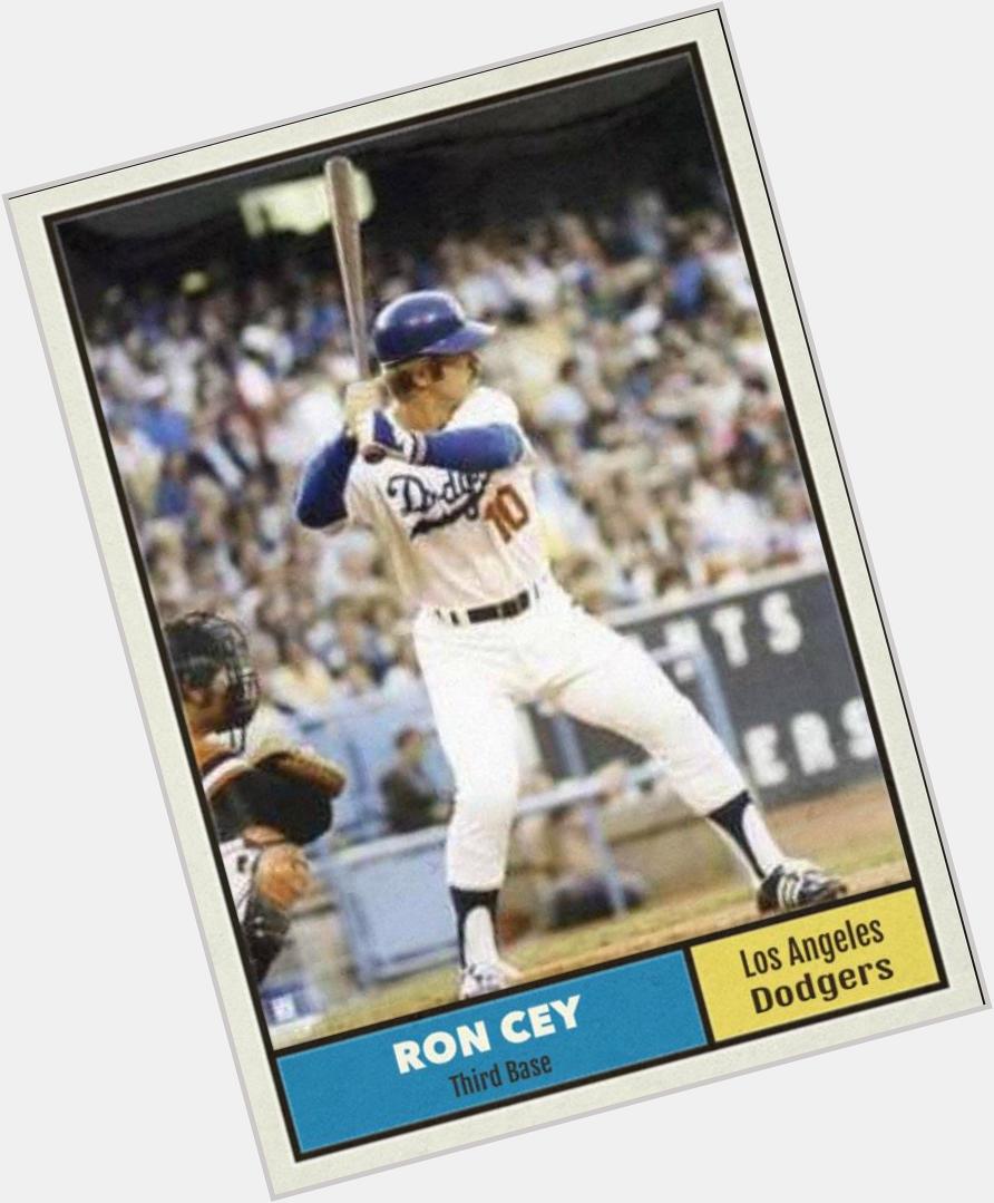 Happy 67th birthday to Ron Cey, the Penguin. 