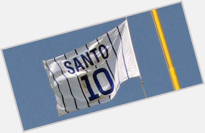 Happy Birthday to one of the all-time great Hall of Famer Ron Santo. 