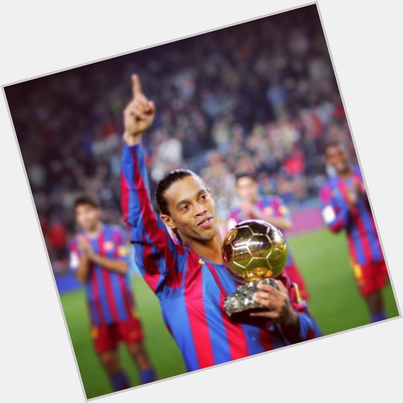 Happy birthday to the Legendary Ronaldinho Gaucho. 1of the leading reason why i love footb 