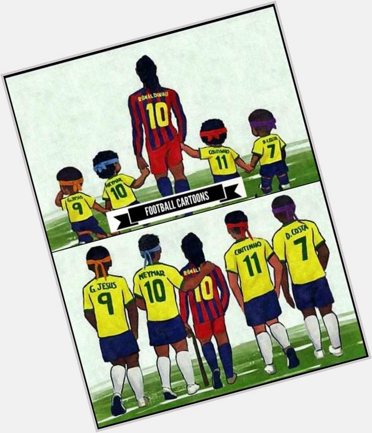 Happy Birthday Ronaldinho Gaúcho  