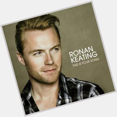 March 3:Happy 43rd birthday to singer,Ronan Keating(\"No Matter What\")
 
