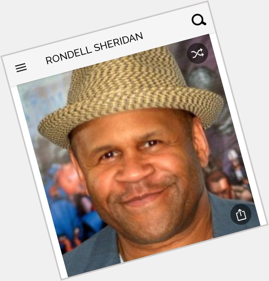 Happy birthday to this great actor. Happy birthday to Rondell Sheridan 