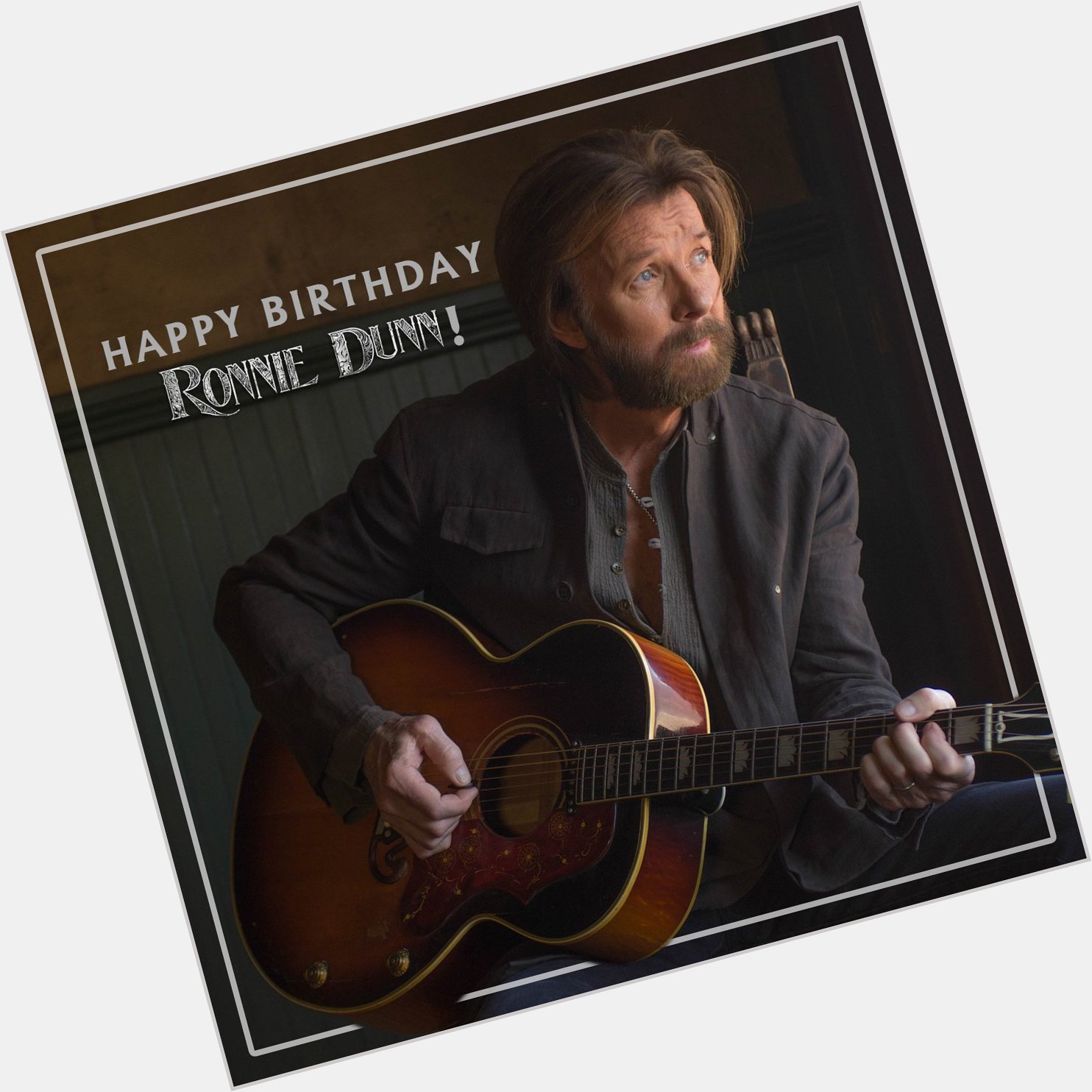 Please join us in wishing Ronnie Dunn a very Happy Birthday! 