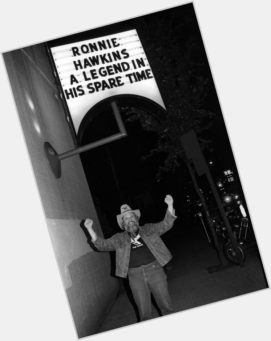 Happy birthday Ronnie Hawkins, my photo from 1981 
