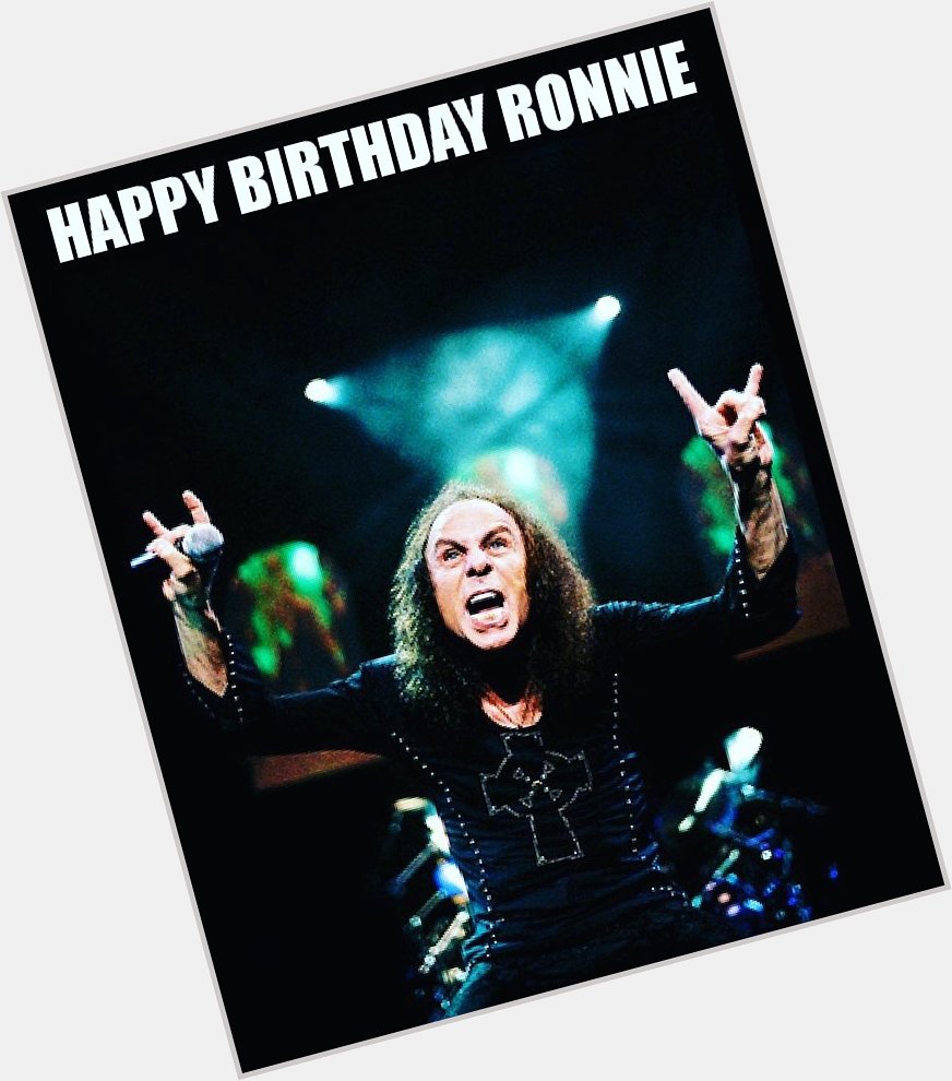 Happy Birthday Ronnie James Dio! RIP 