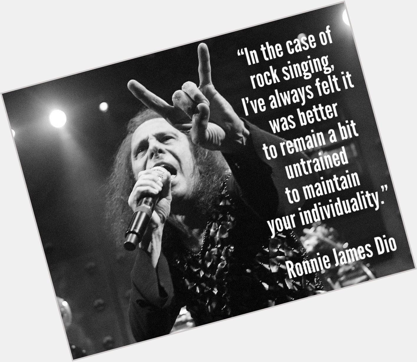 Happy Birthday, Ronnie James Dio, wherever you are...     