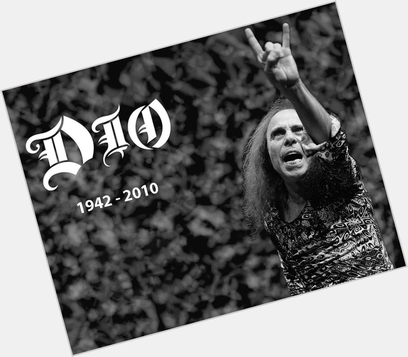Happy Birthday to the incomparable Ronnie James Dio, who would have been 77 today.   