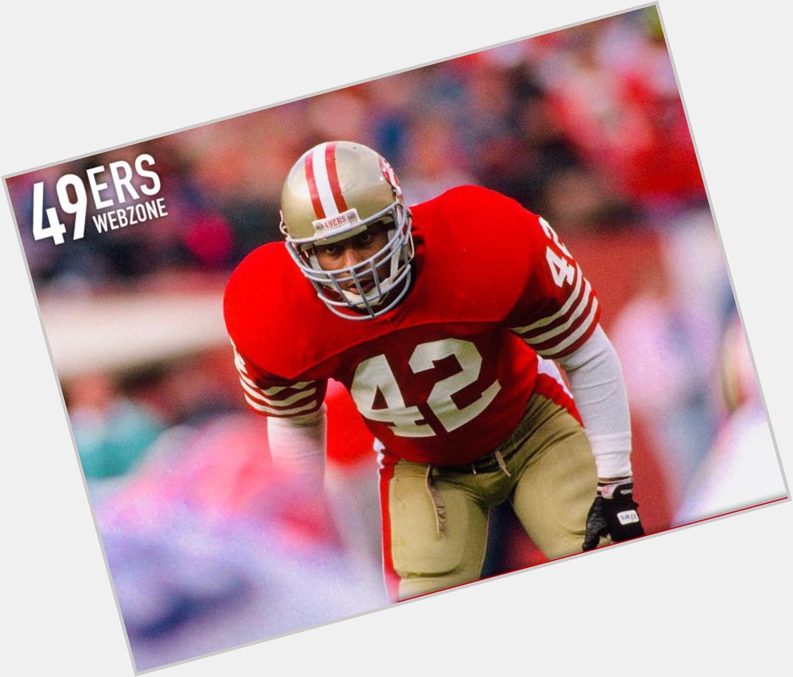 Happy Birthday to four time Super Bowl champion - the legendary Ronnie Lott! 
