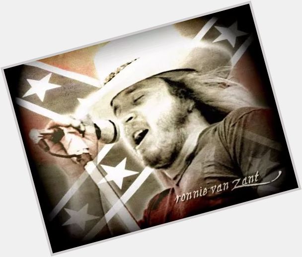 Happy Birthday to the late Ronnie Van Zant... Fly on proud bird, your free at last. 