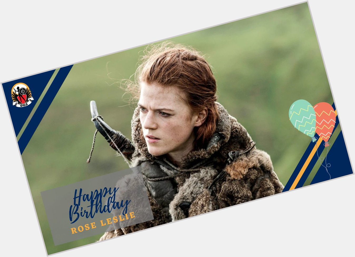 Happy Birthday, Rose Leslie!  Which role of hers is your favorite?  