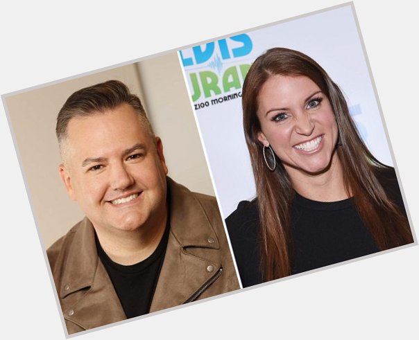   HAPPY BIRTHDAY  Ross Mathews   and   Stephanie McMahon 