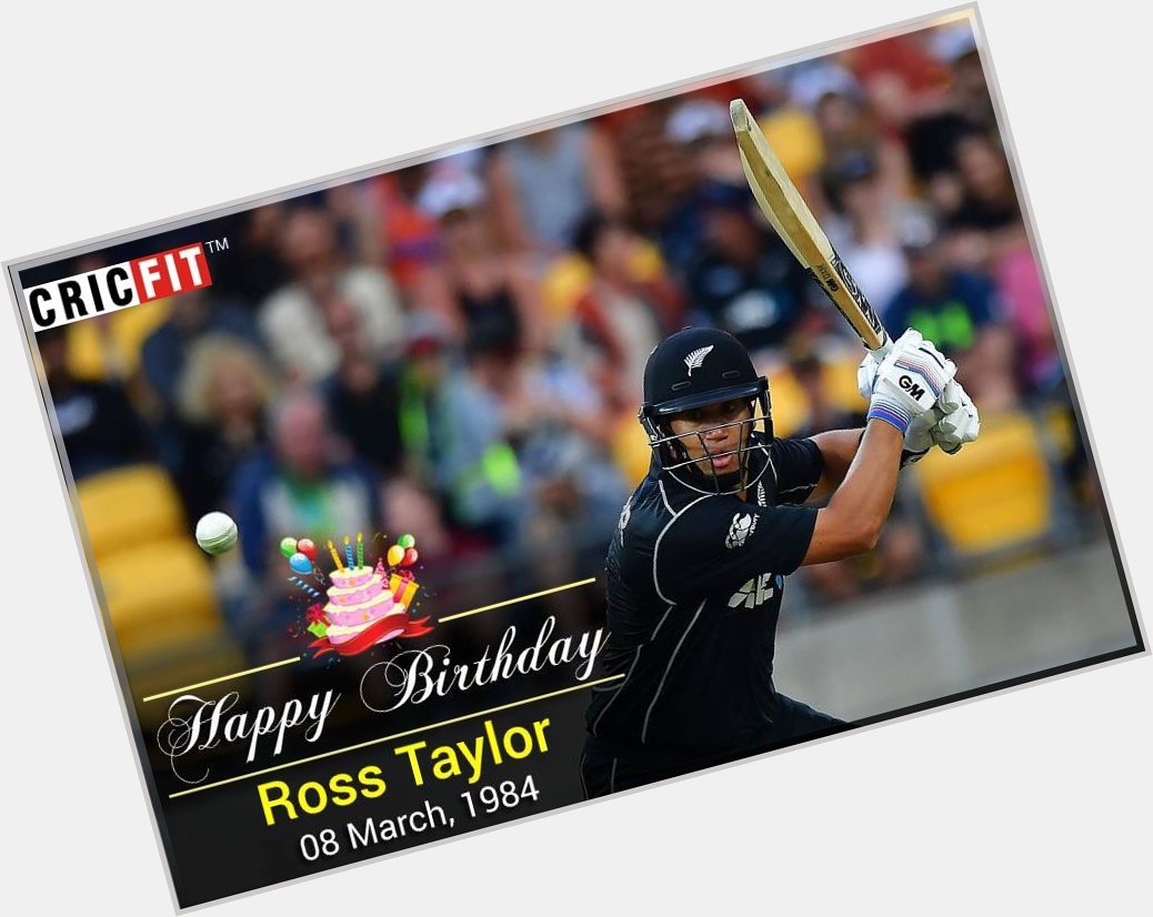 Cricfit Wishes Ross Taylor a Very Happy Birthday! 