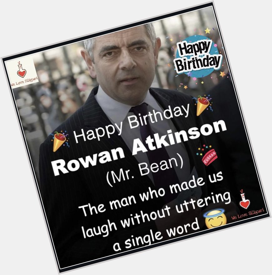 Happy Birthday, Rowan Atkinson!   