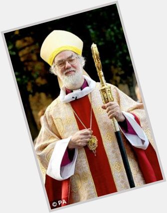 Happy Birthday Dr Rowan Williams. The 104th Archbishop of 
