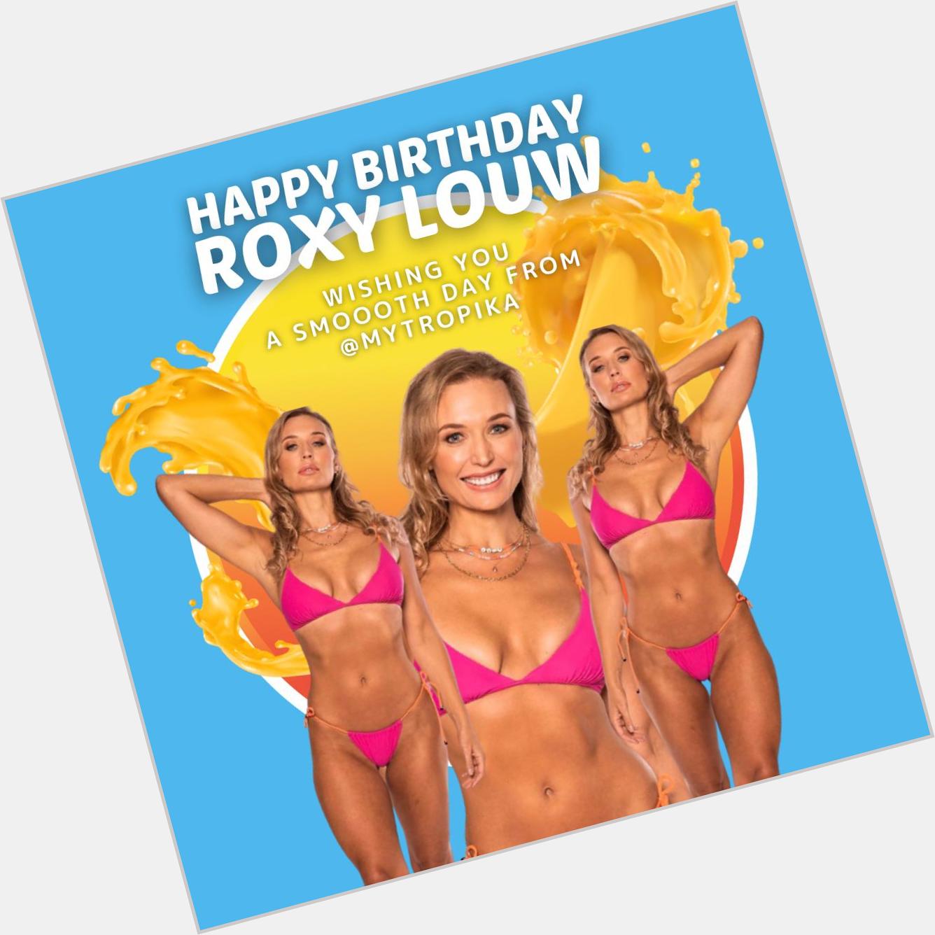 Happy Birthday to our smoooth surfer babe Roxy Louw!  