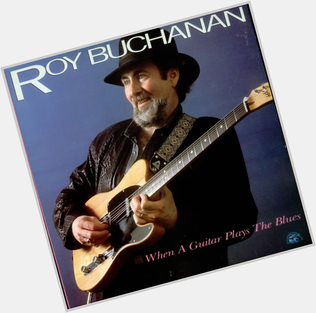 Happy Birthday, Roy Buchanan! Watch the Late Tele Master Play "When a Guitar Plays the Blues"  