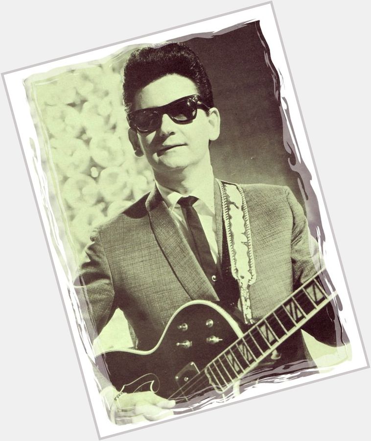 Happy Birthday to Roy Orbison who would\ve been 81 today!   