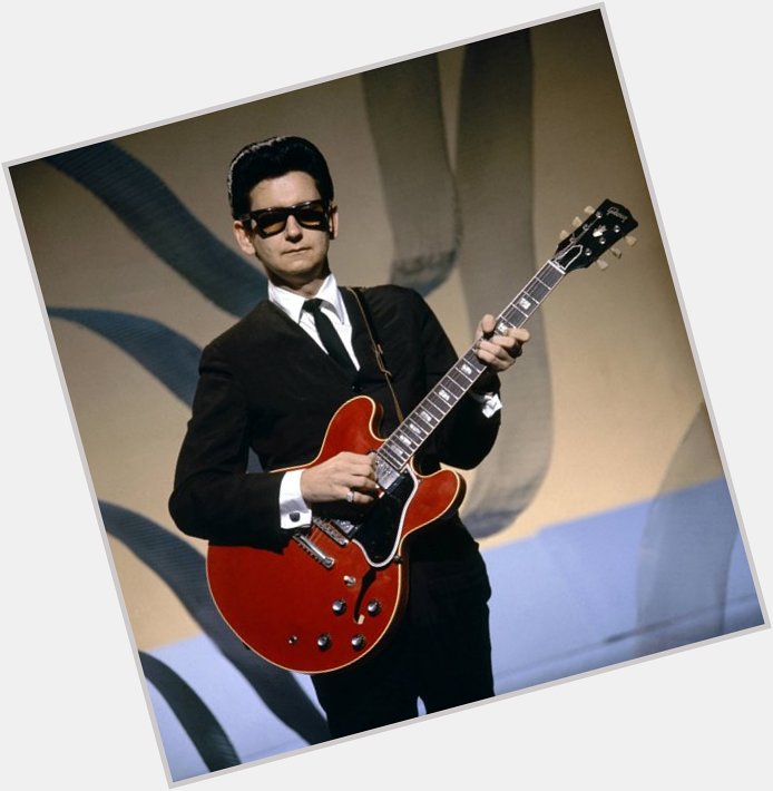 Happy Birthday to Roy Orbison, who would have turned 81 today! 