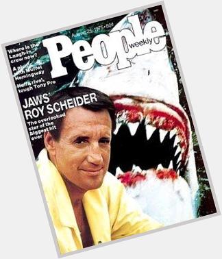 Happy Birthday, Police Chief Brody! The late Roy Scheider was born on this date in 1932.   