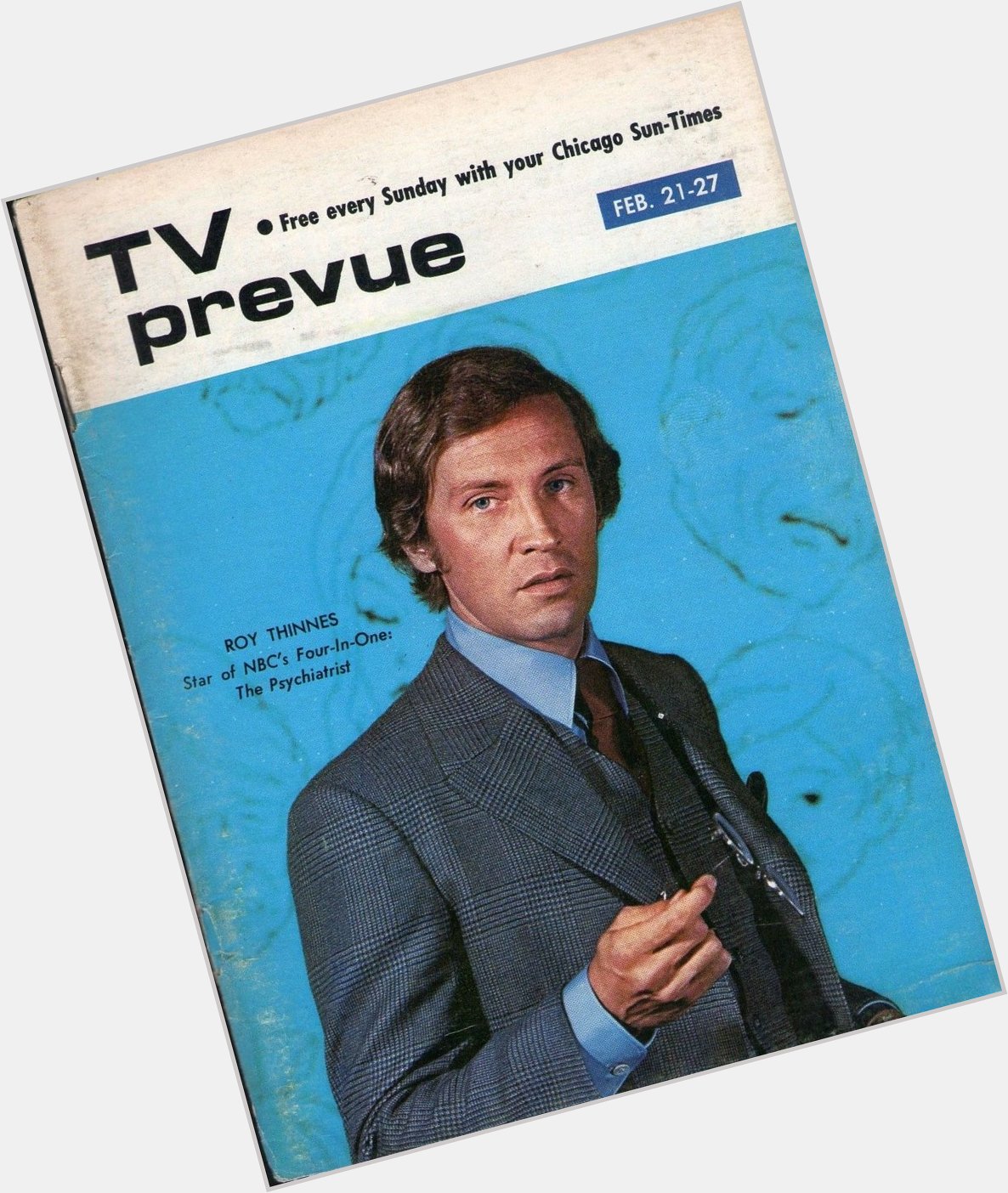 Happy Birthday to Chicago\s own Roy Thinnes (b. 1938)
Chicago Sun-Times TV Prevue.  February 21-27, 1971 