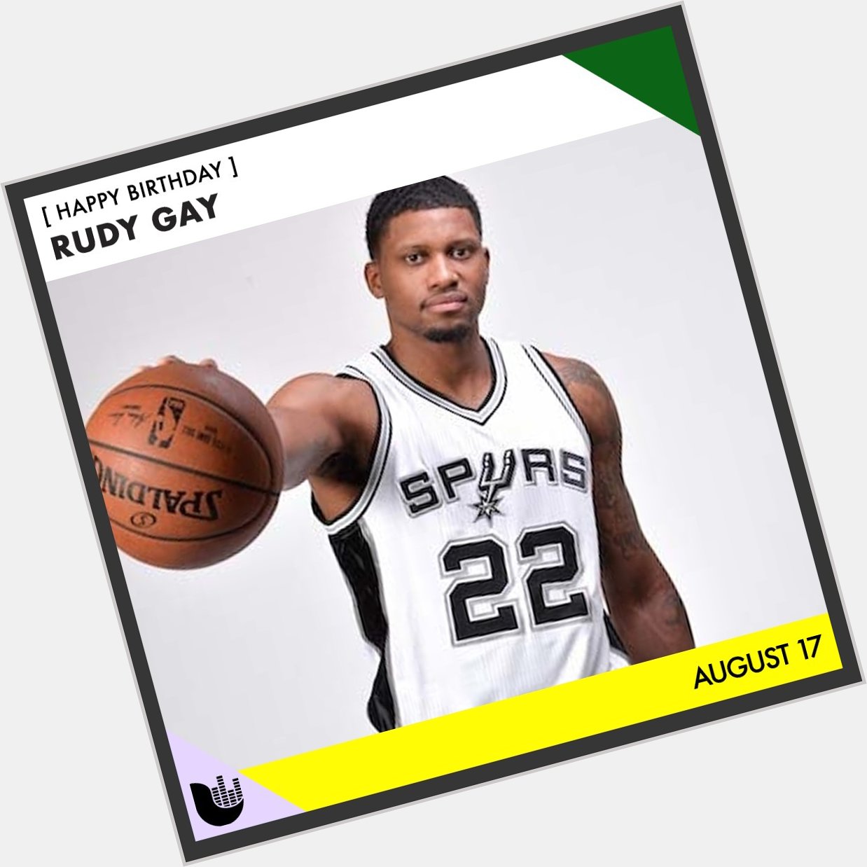 Big shoutout to San Antonio Spurs Rudy Gay and to all those celebrating their happy birthday today! 