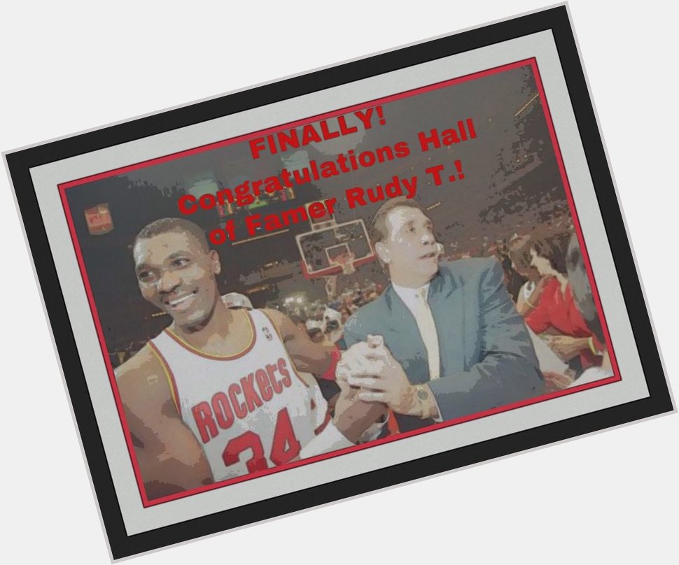 Happy Birthday to NBA Champion and Hall of Fame coach Rudy Tomjanovich! 
