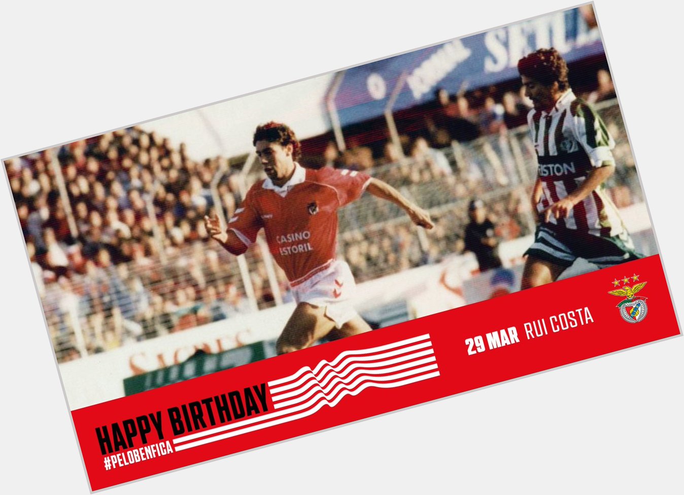   Happy Birthday, Rui Costa! 
