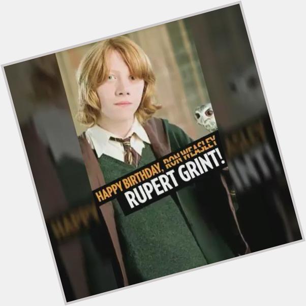 Happy Birthday Rupert Grint or Ronald Weasley, whichever you prefer!  