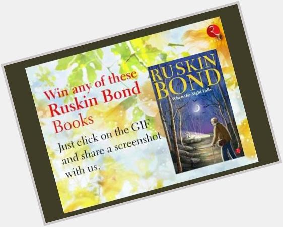   Happy birthday Ruskin Bond  