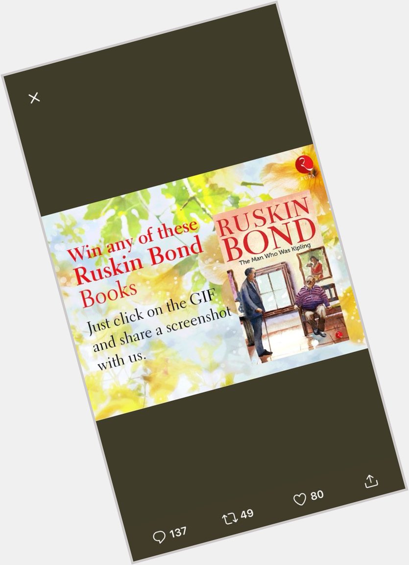   Happy birthday Ruskin Bond 