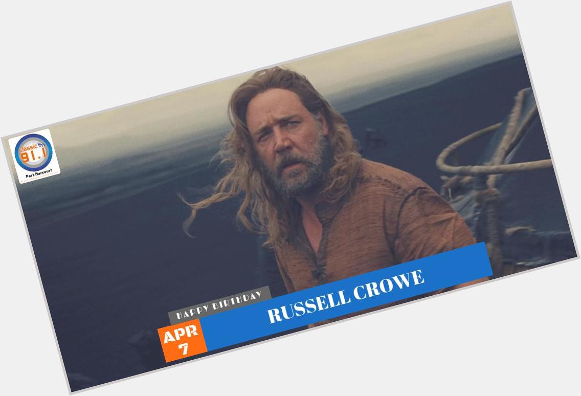  Birthday to Russell Crowe 