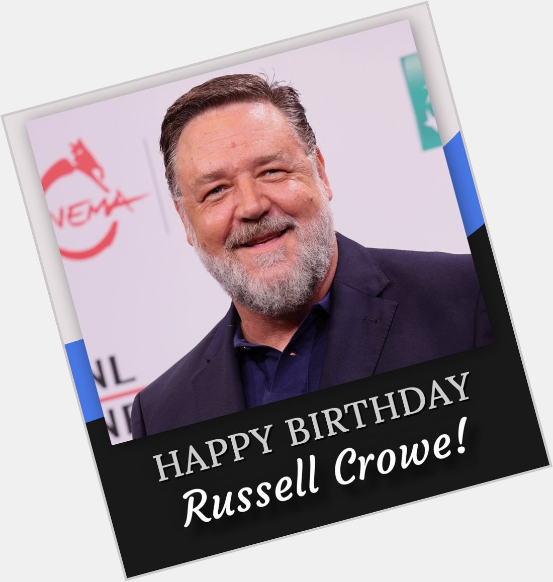 Happy birthday, Russell Crowe! 