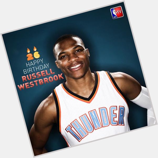 Happy Birthday Russell Westbrook! 