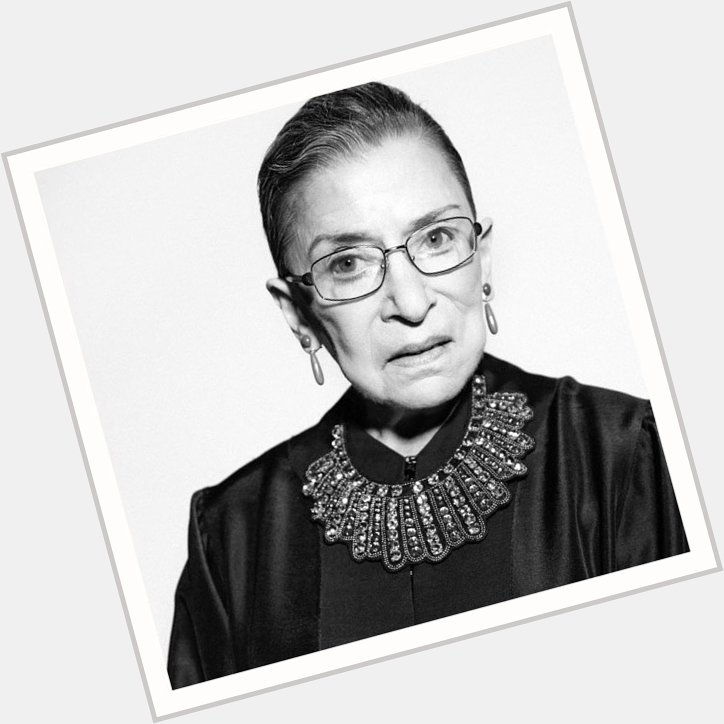 Happy 84th birthday to the queen, the my hero, Ruth Bader Ginsburg 
