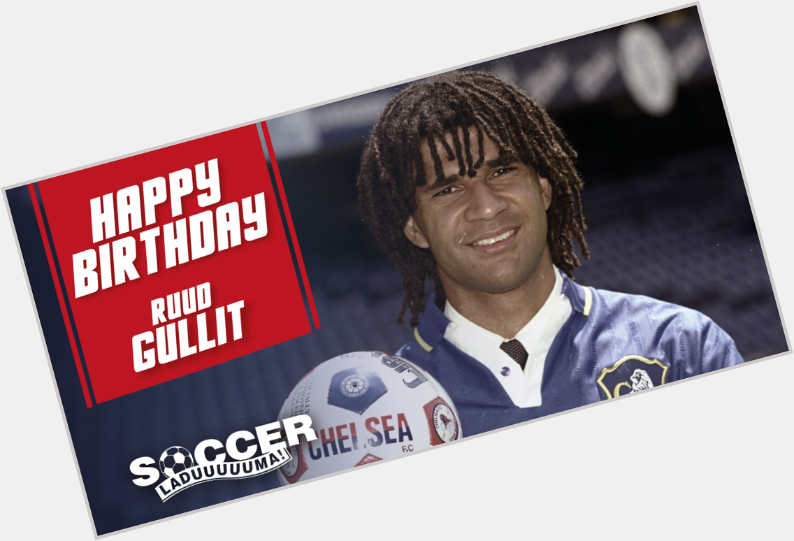 Dat hair Happy Birthday to Dutch legend Ruud Gullit! 