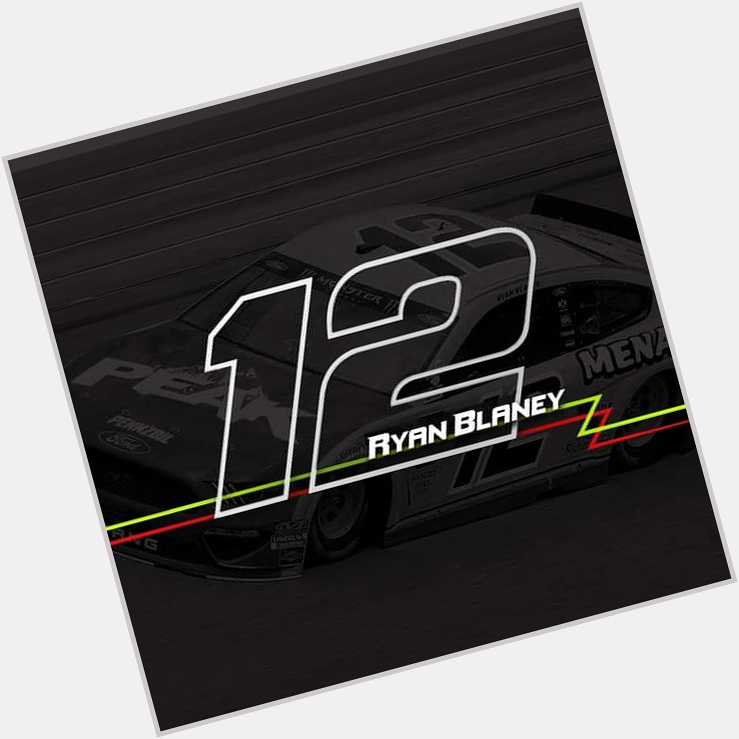 Happy Birthday to one of the Greatest Ryan Blaney 