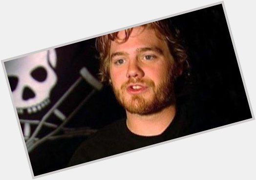 Happy birthday ryan dunn i think about you constantly 
